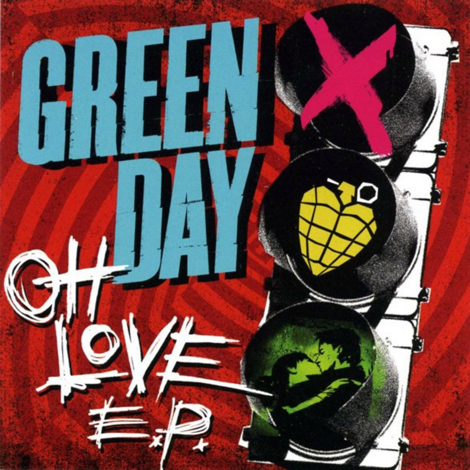Cartula Frontal de Green Day - Oh Love (Ep)