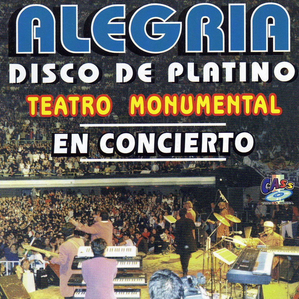 Cartula Frontal de Grupo Alegria - Disco De Platino En Concierto