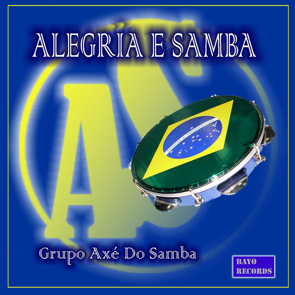 Cartula Frontal de Grupo Axe Do Samba - Alegria E Samba