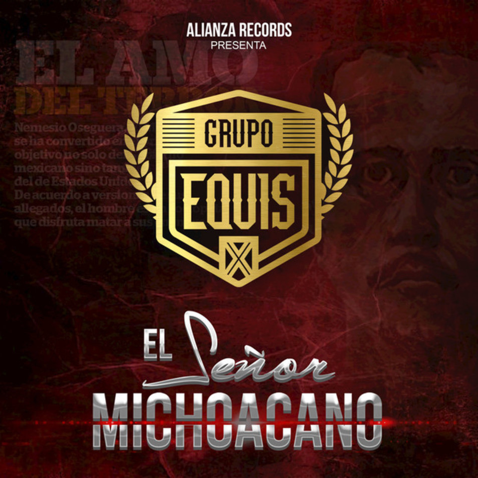 Cartula Frontal de Grupo Equis - El Seor Michoacano (Cd Single)
