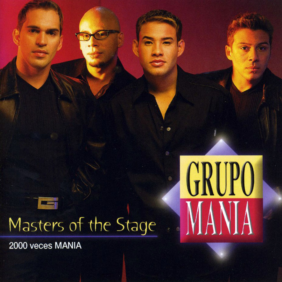 Cartula Frontal de Grupo Mania - Masters Of The Stage: 2000 Veces Mania