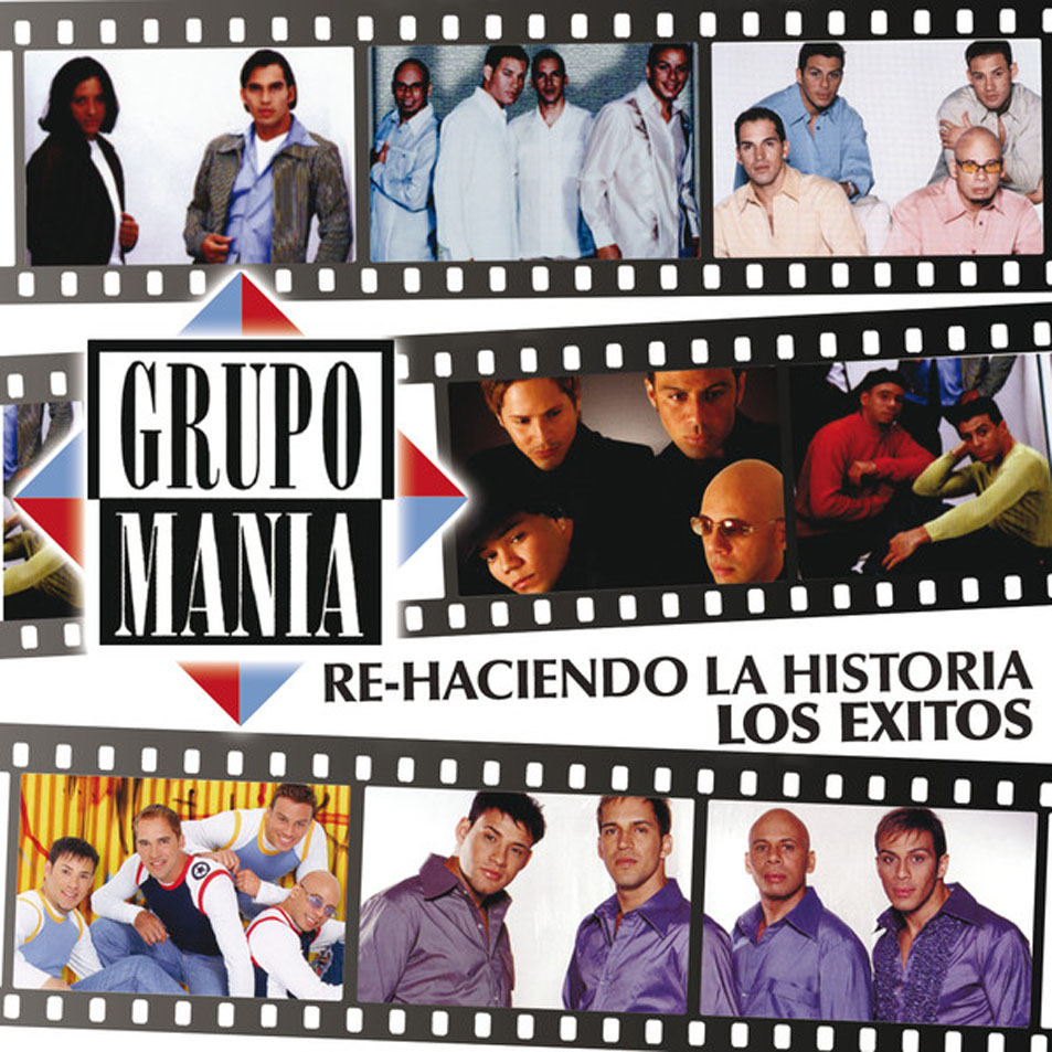 Cartula Frontal de Grupo Mania - Re-Haciendo La Historia: Los Exitos