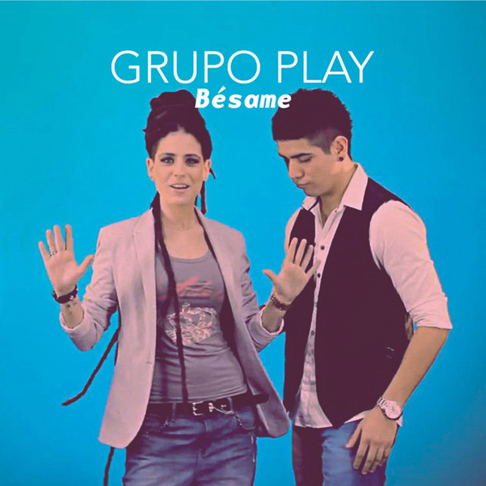 Cartula Frontal de Grupo Play - Besame (Cd Single)
