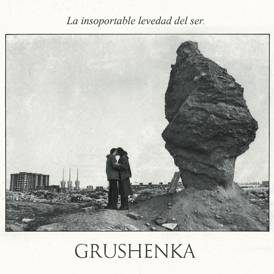 Cartula Frontal de Grushenka - La Insoportable Levedad Del Ser