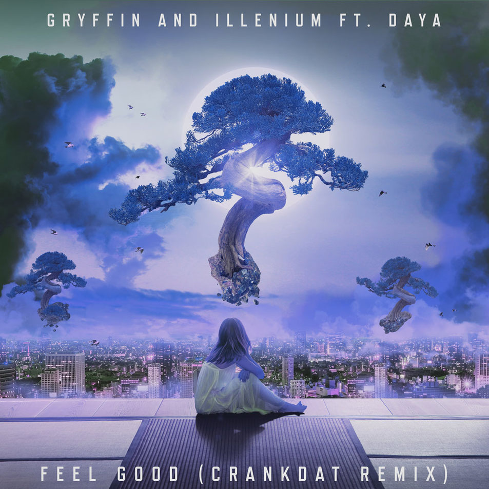 Cartula Frontal de Gryffin - Feel Good (Featuring Illenium & Daya) (Crankdat Remix) (Cd Single)