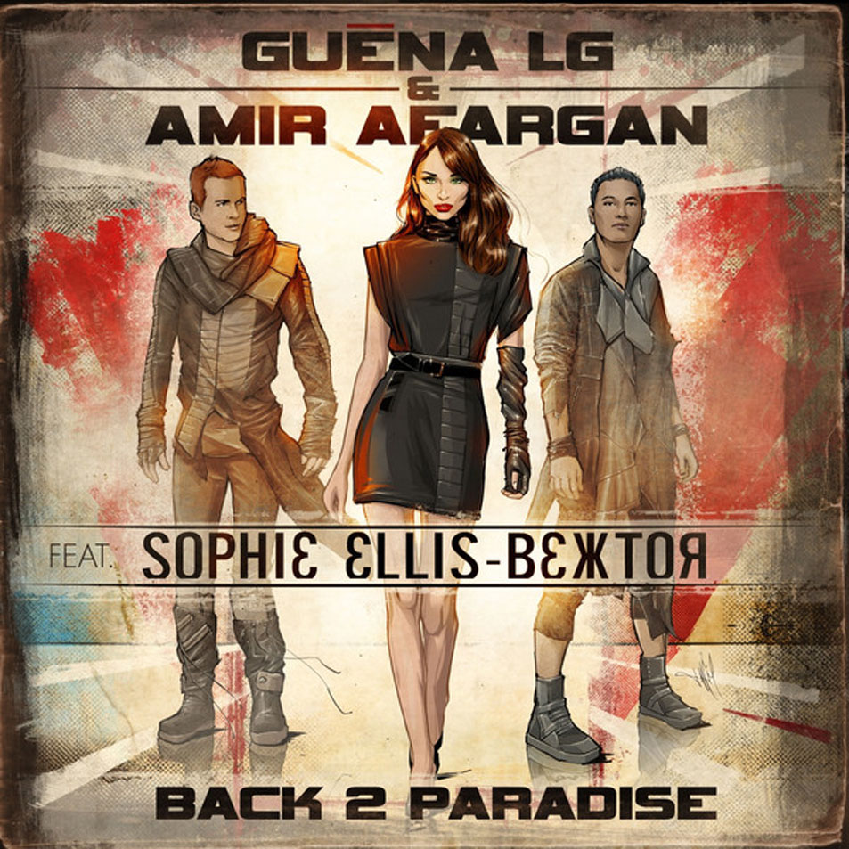 Cartula Frontal de Guena Lg & Amir Afargan - Back 2 Paradise (Feat. Sophie Ellis-Bextor) (Cd Single)
