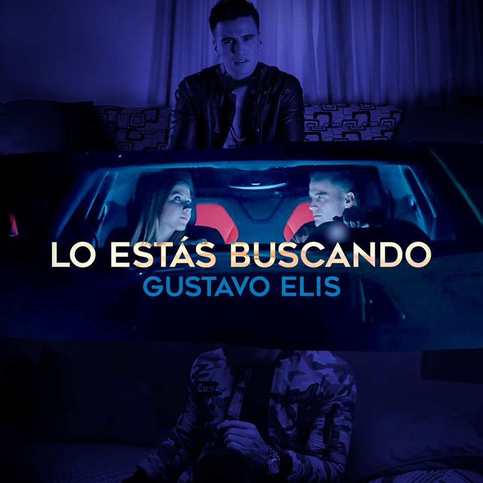 Cartula Frontal de Gustavo Elis - Lo Estas Buscando (Cd Single)