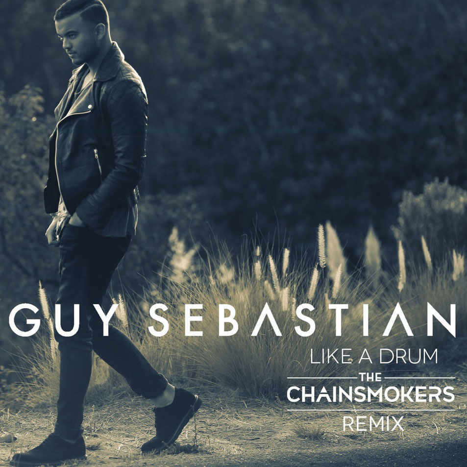 Cartula Frontal de Guy Sebastian - Like A Drum (The Chainsmokers Remix) (Cd Single)