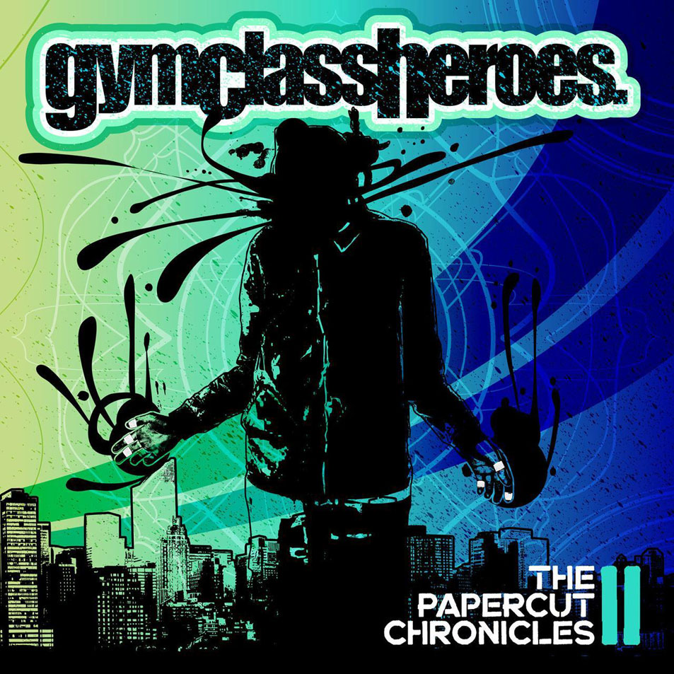 Cartula Frontal de Gym Class Heroes - The Papercut Chronicles II