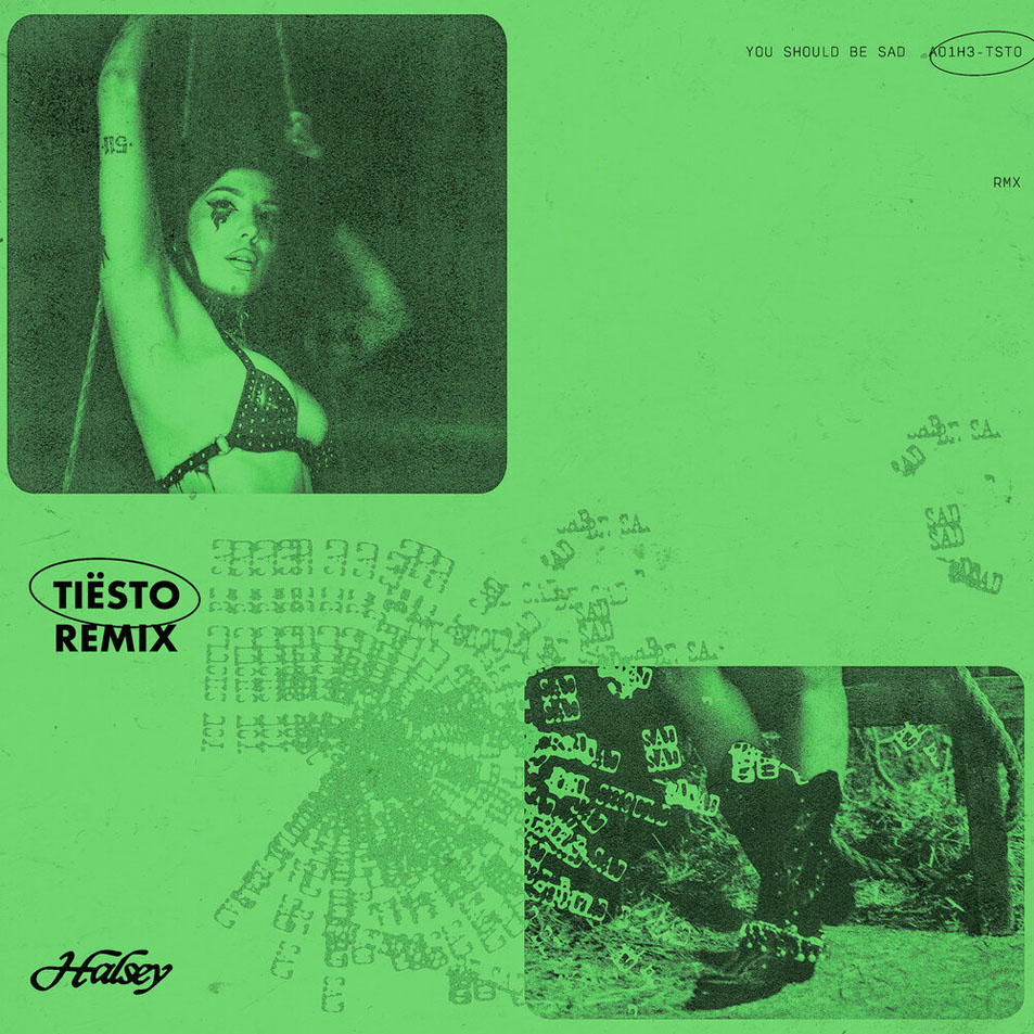 Cartula Frontal de Halsey - You Should Be Sad (Tisto Remix) (Cd Single)