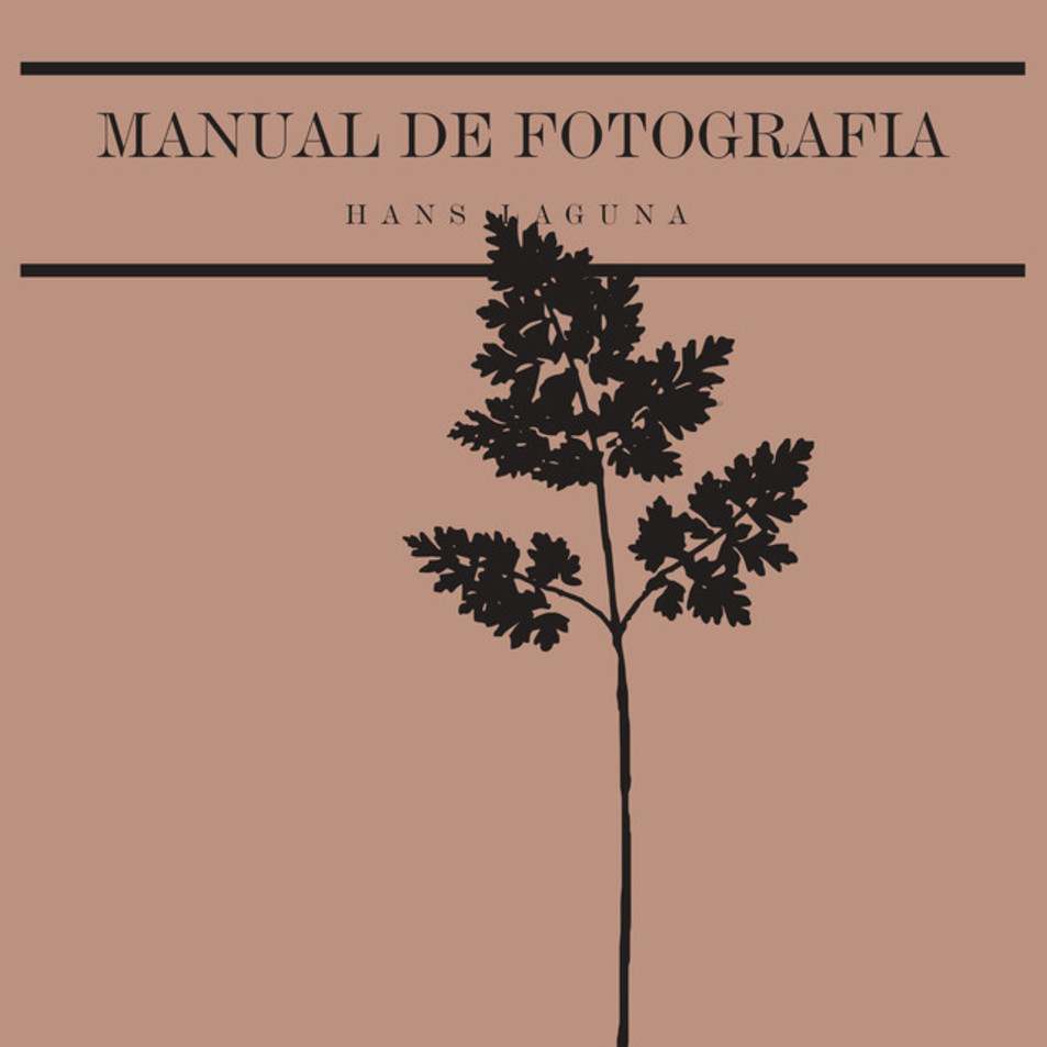 Cartula Frontal de Hans Laguna - Manual De Fotografia