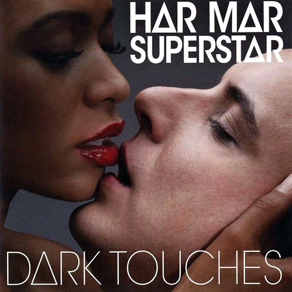 Cartula Frontal de Har Mar Superstar - Dark Touches