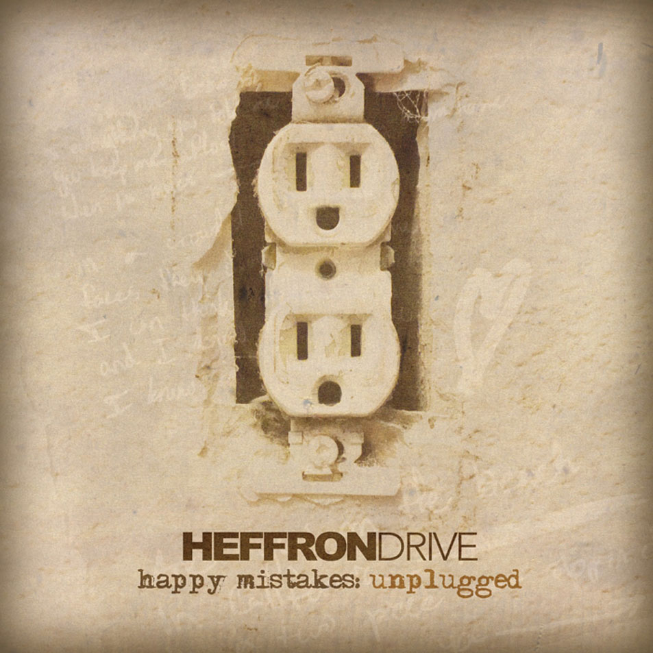 Cartula Frontal de Heffron Drive - Happy Mistakes (Unplugged)