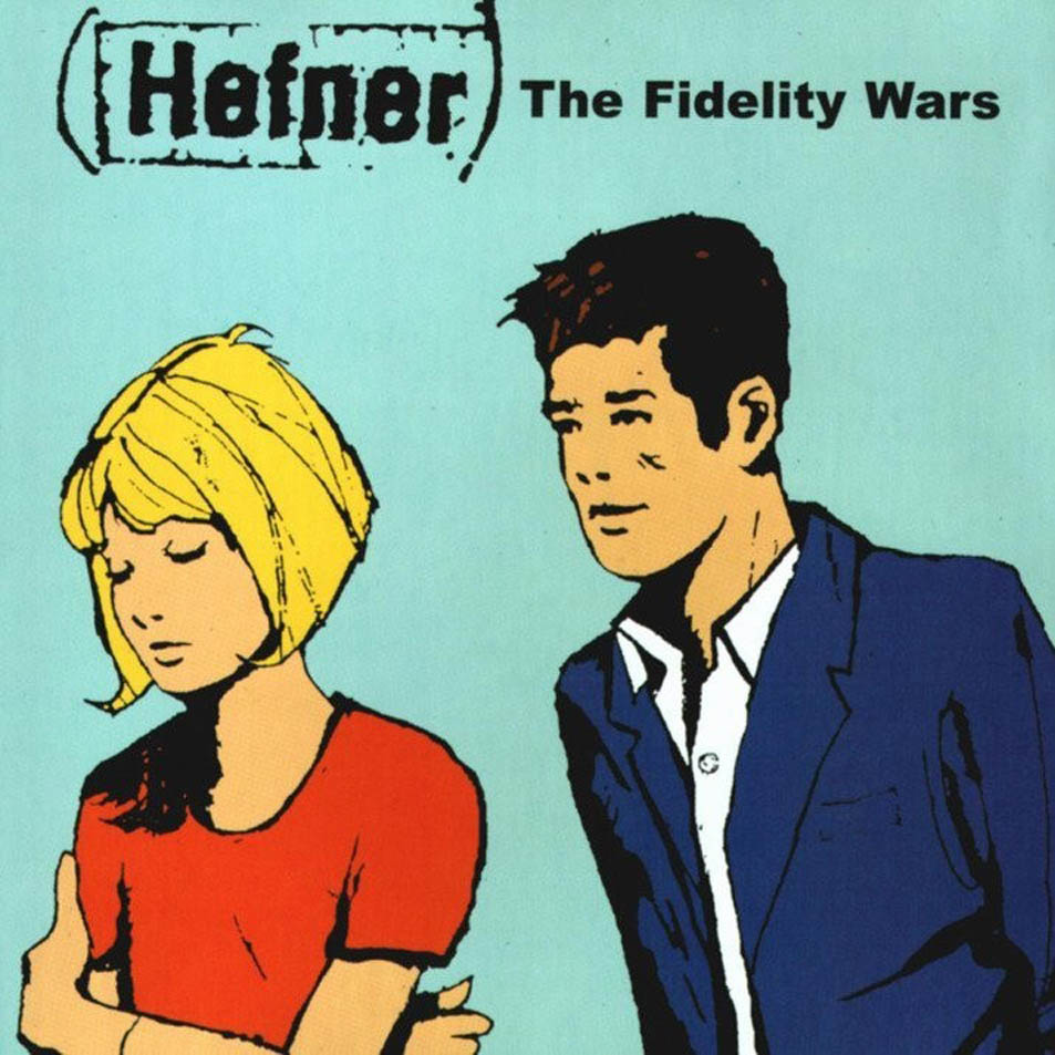 Cartula Frontal de Hefner - The Fidelity Wars