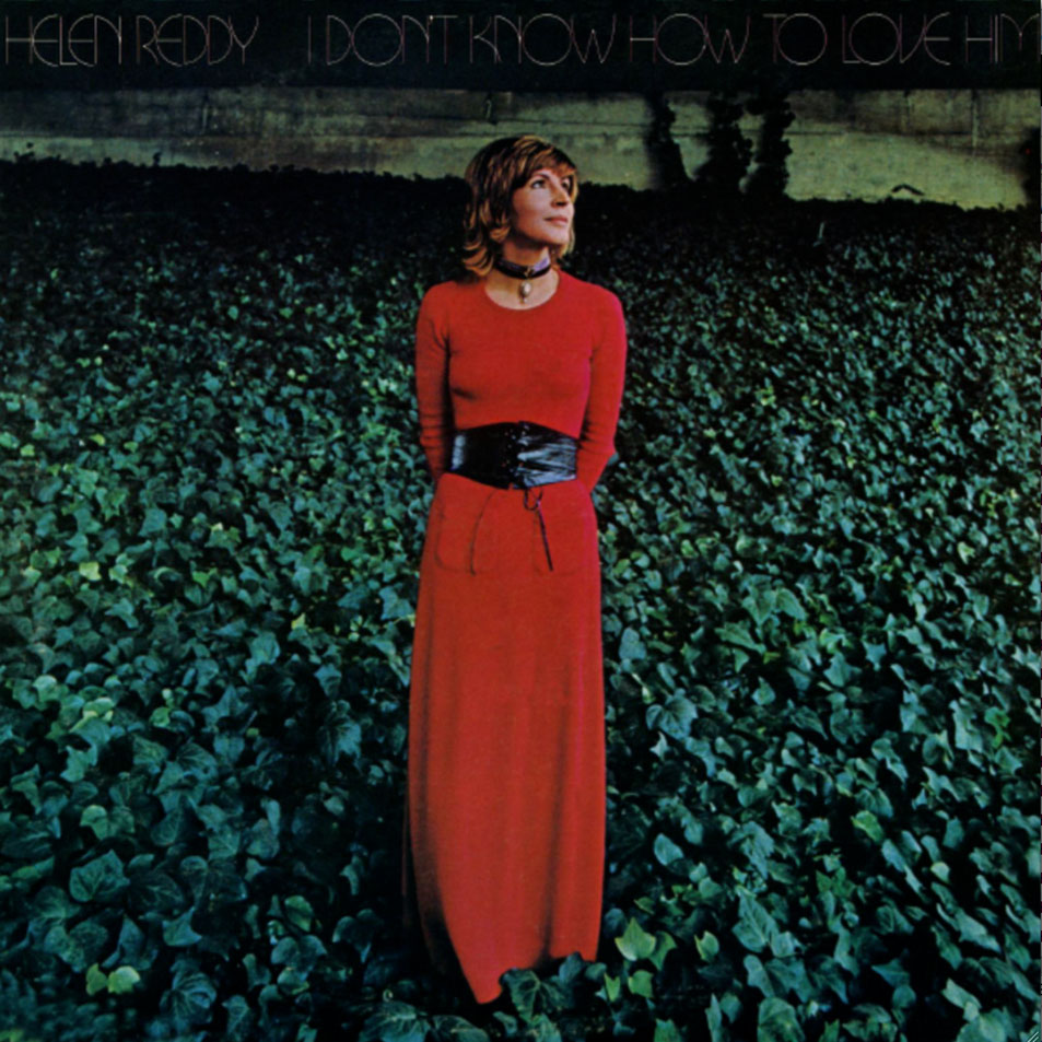 Cartula Frontal de Helen Reddy - I Don't Know How To Love Him