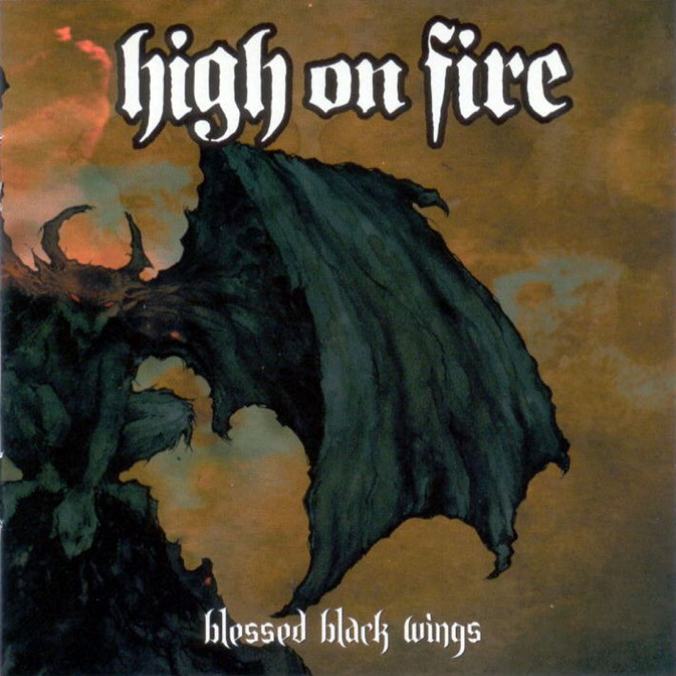 Cartula Frontal de High On Fire - Blessed Black Wings