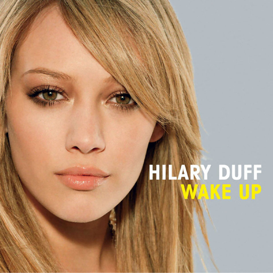 Cartula Frontal de Hilary Duff - Wake Up (Cd Single)