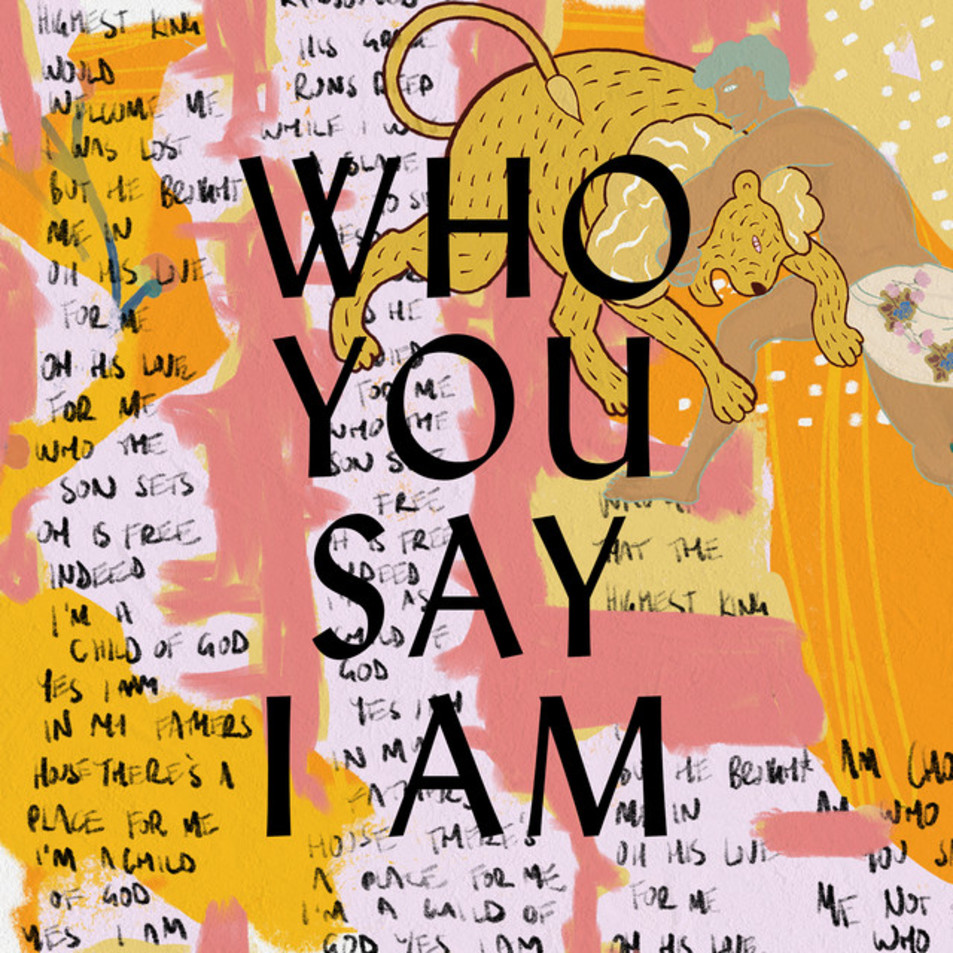 Cartula Frontal de Hillsong Worship - Who You Say I Am (Cd Single)