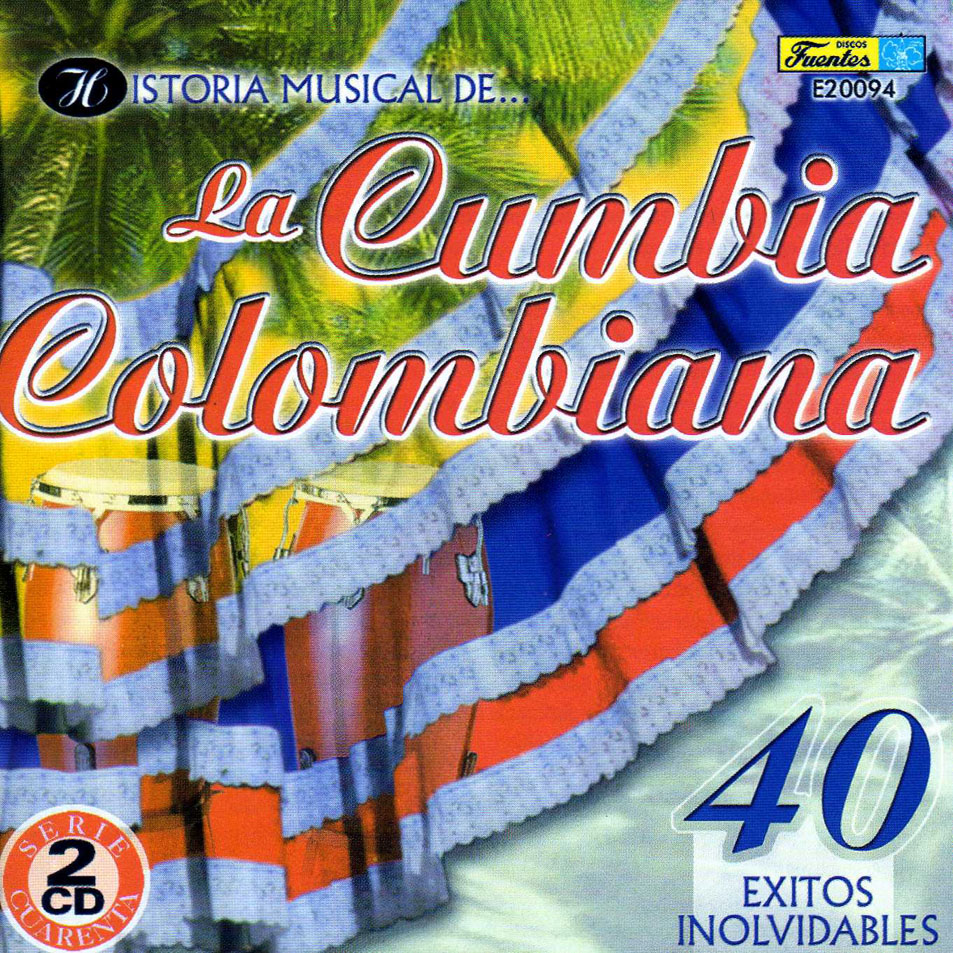 Cartula Frontal de Historia Musical De La Cumbia Colombiana