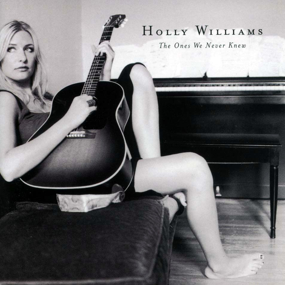 Cartula Frontal de Holly Williams - The Ones We Never Knew