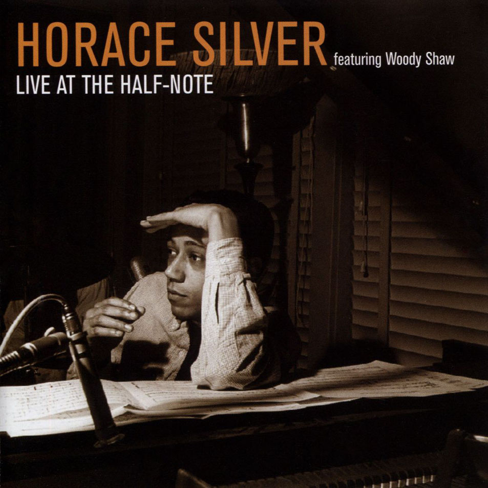 Cartula Frontal de Horace Silver - Live At The Half-Note
