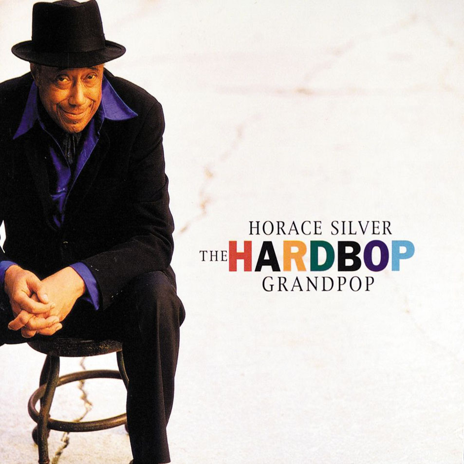Cartula Frontal de Horace Silver - The Hard Bop Grandpop
