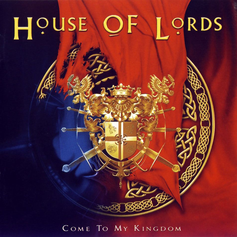 Cartula Frontal de House Of Lords - Come To My Kingdom