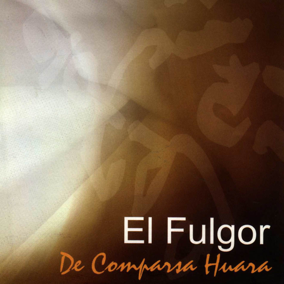 Cartula Frontal de Huara - El Fulgor De Comparsa Huara