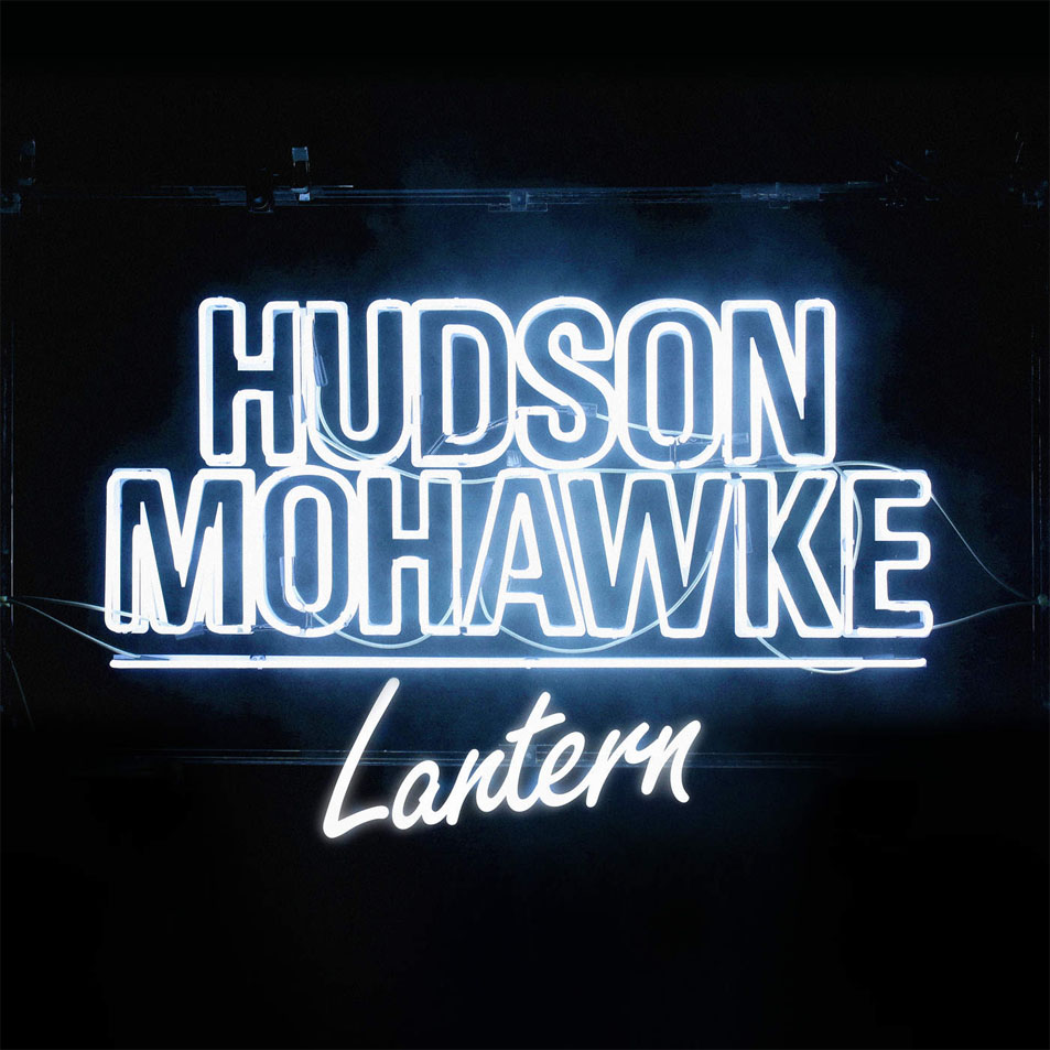 Cartula Frontal de Hudson Mohawke - Lantern