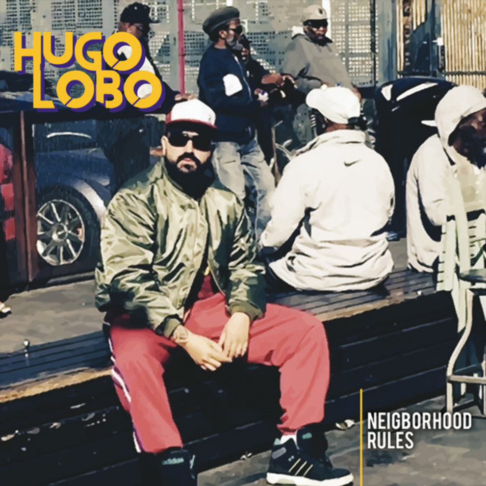 Cartula Frontal de Hugo Lobo - Neigborhood Rules