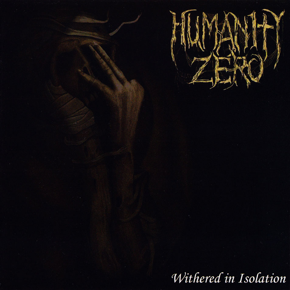 Carátula Frontal de Humanity Zero - Withered In Isolation