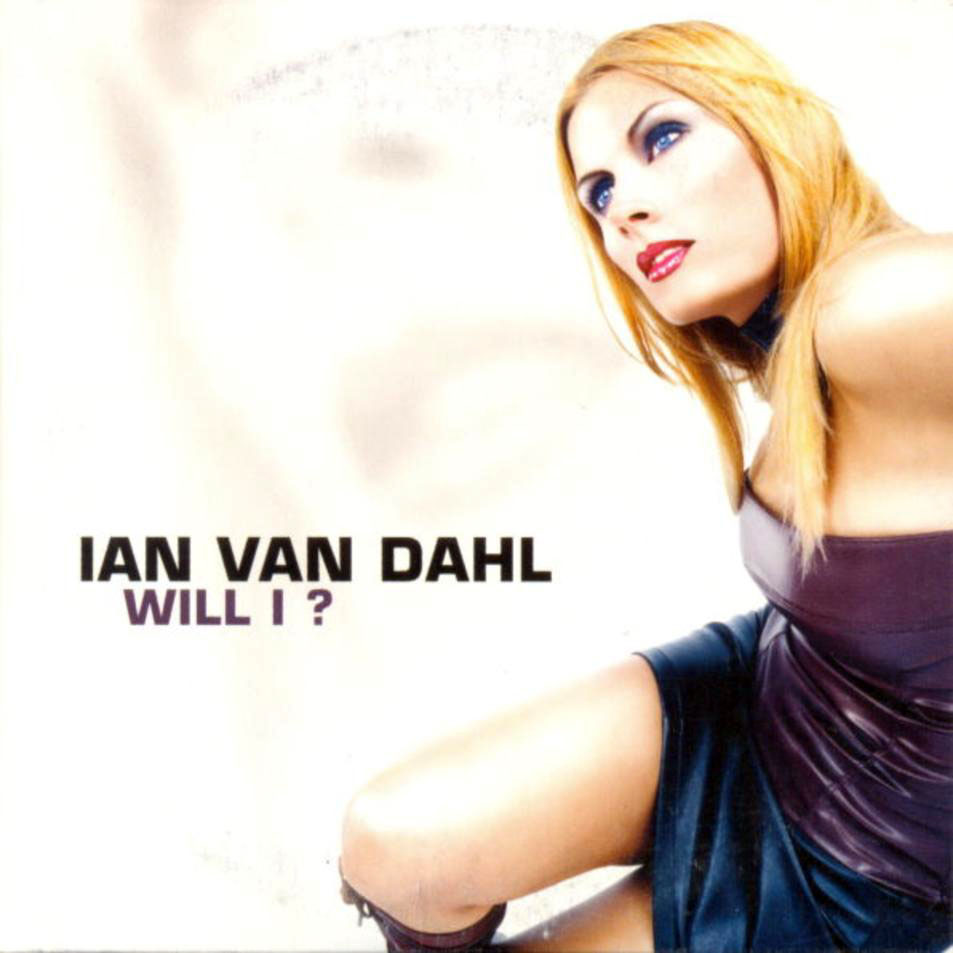Cartula Frontal de Ian Van Dahl - Will I? (Cd Single) (Belgica)