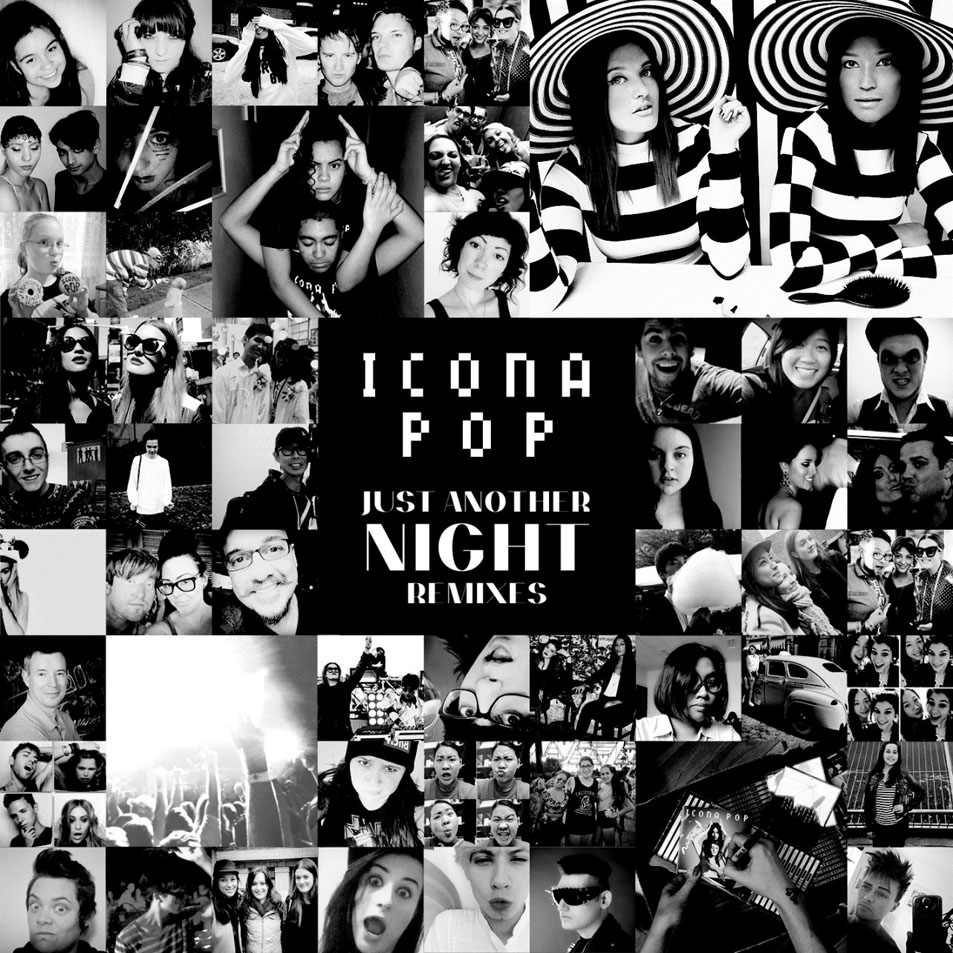 Cartula Frontal de Icona Pop - Just Another Night (Remixes) (Ep)