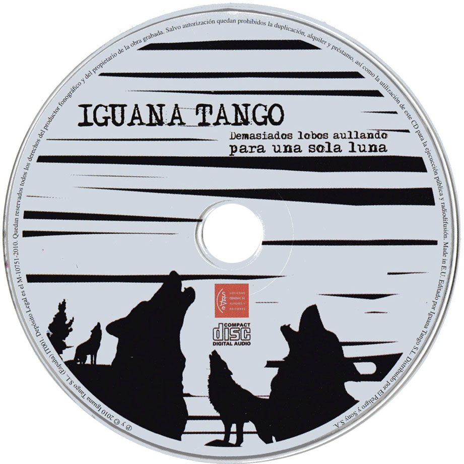 Carátula Cd de Iguana Tango - Demasiados Lobos Aullando Para Una Sola Luna