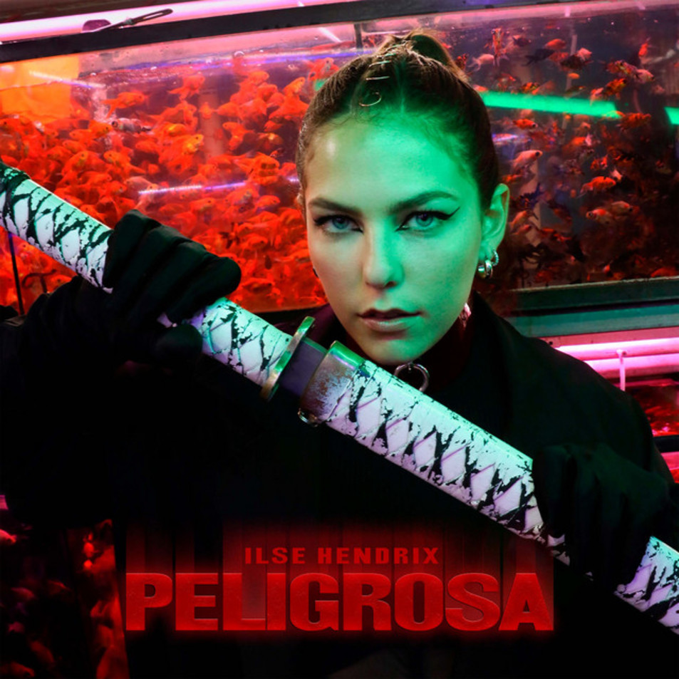 Cartula Frontal de Ilse Hendrix - Peligrosa (Cd Single)