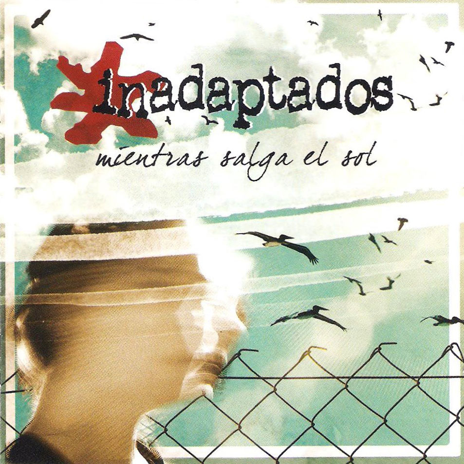 Cartula Frontal de Inadaptados - Mientras Salga El Sol