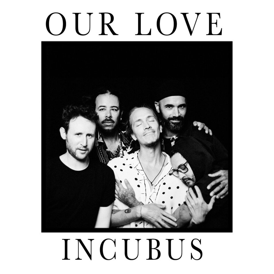 Cartula Frontal de Incubus - Our Love (Cd Single)