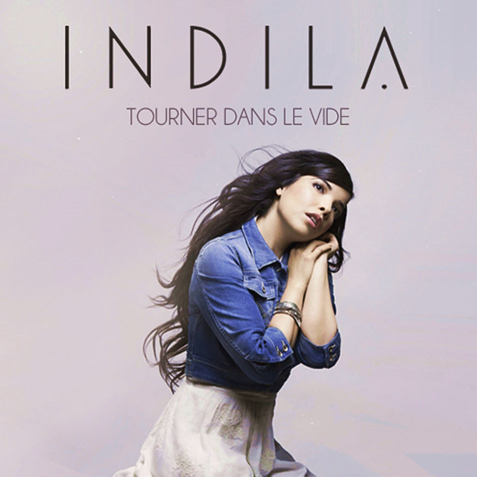Cartula Frontal de Indila - Tourner Dans Le Vide Cd2 (Cd Single)