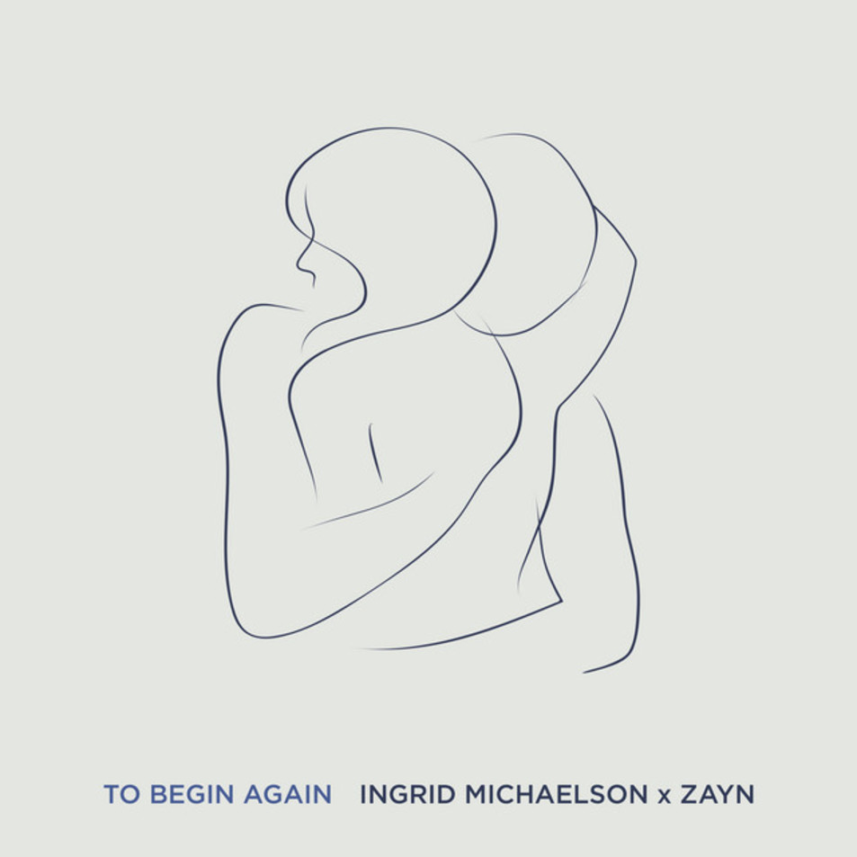 Cartula Frontal de Ingrid Michaelson - To Begin Again (Featuring Zayn) (Cd Single)