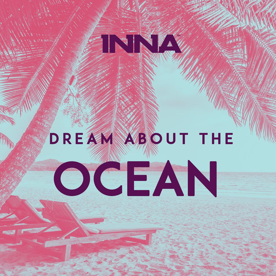 Cartula Frontal de Inna - Dream About The Ocean (Cd Single)
