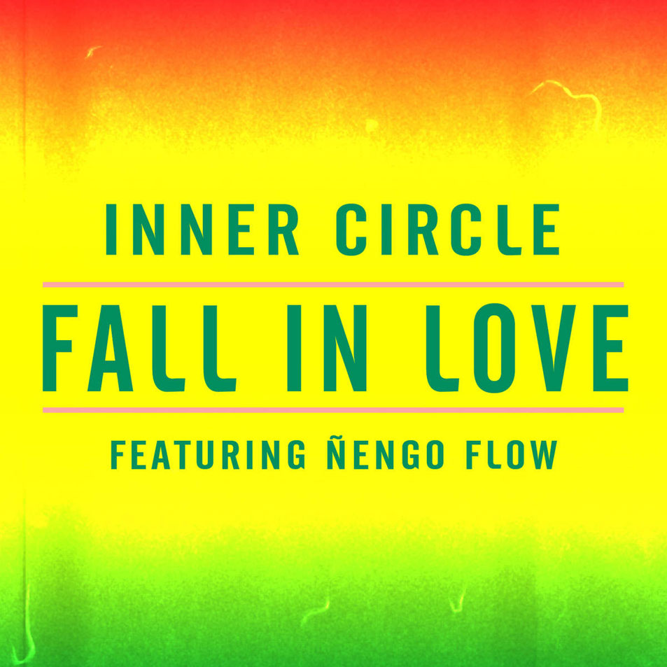 Cartula Frontal de Inner Circle - Fall In Love (Featuring engo Flow) (Cd Single)