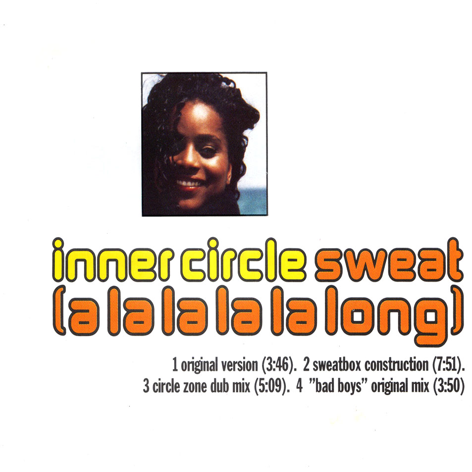 Cartula Frontal de Inner Circle - Sweat (A La La La La Long) (Cd Single)