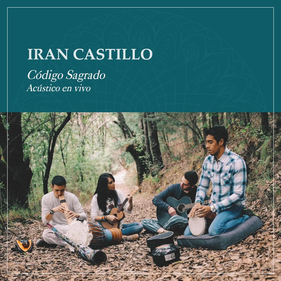 Cartula Frontal de Iran Castillo - Codigo Sagrado (Acustico En Vivo) (Cd Single)