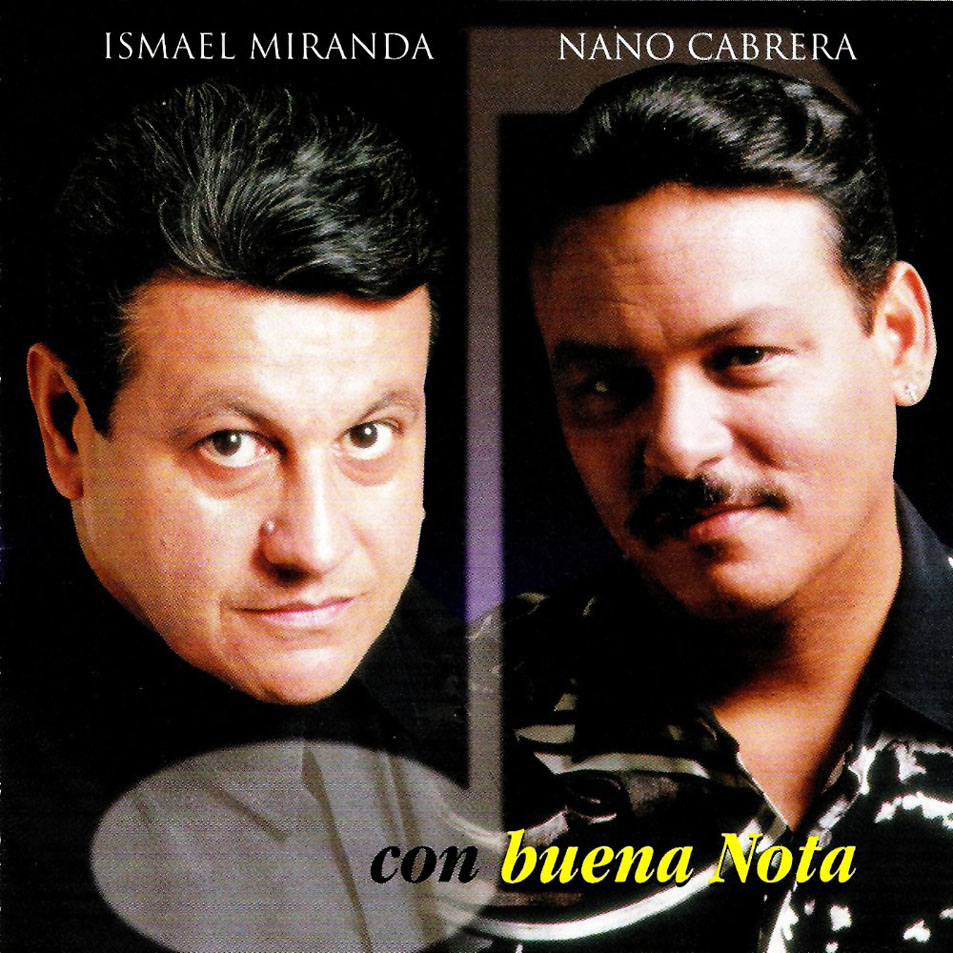 Cartula Frontal de Ismael Miranda & Nano Cabrera - Con Buena Nota