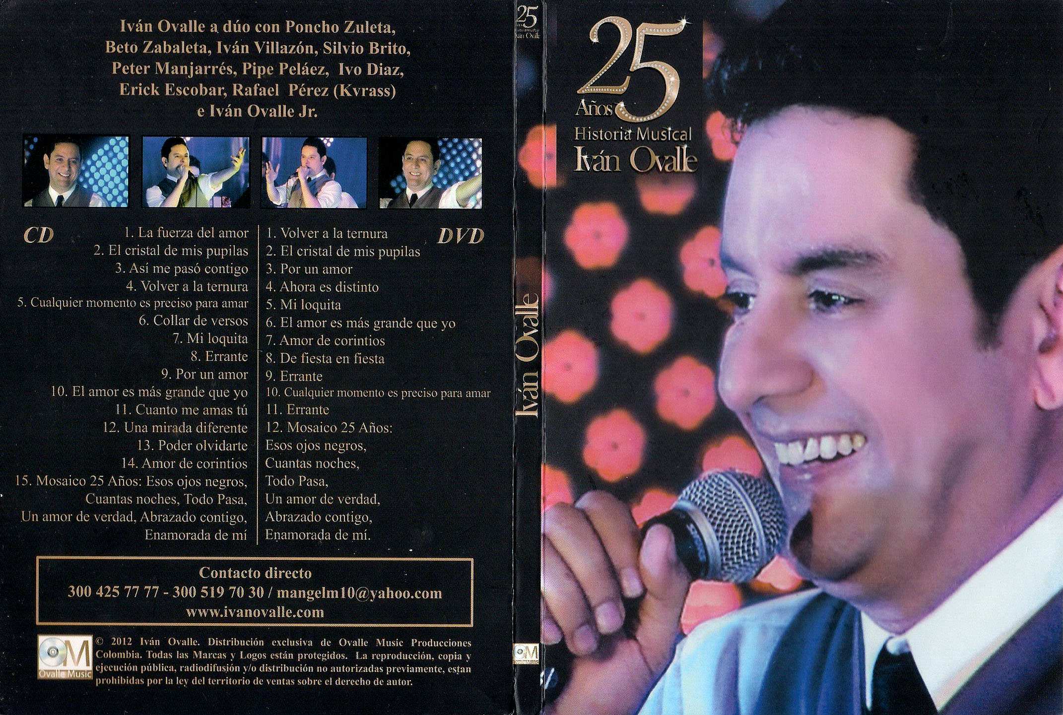 Cartula Caratula de Ivan Ovalle - 25 Aos: Historia Musical (Dvd)