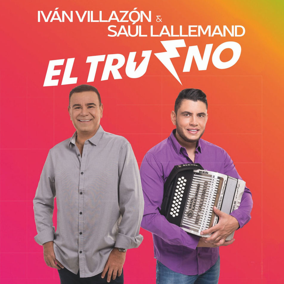 Carátula Frontal de Ivan Villazon & Saul Lallemand - El Trueno