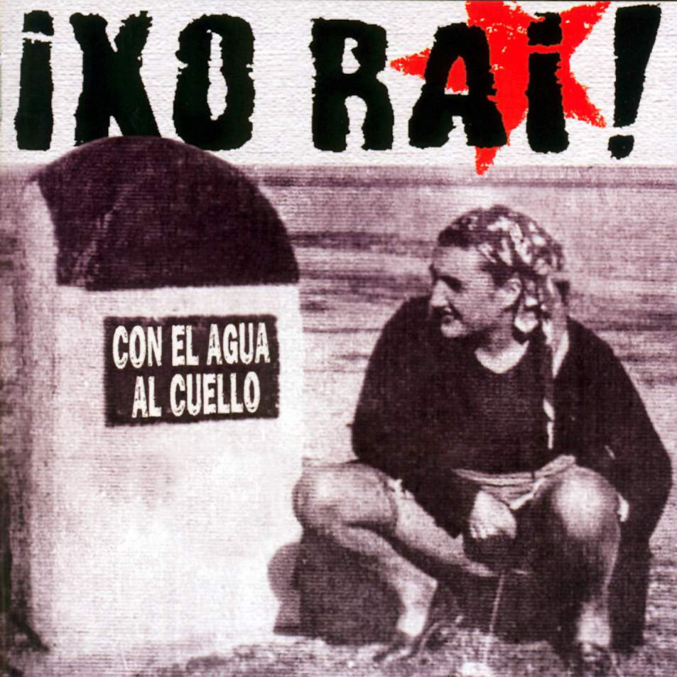 Cartula Frontal de Ixo Rai - Con El Agua Al Cuello