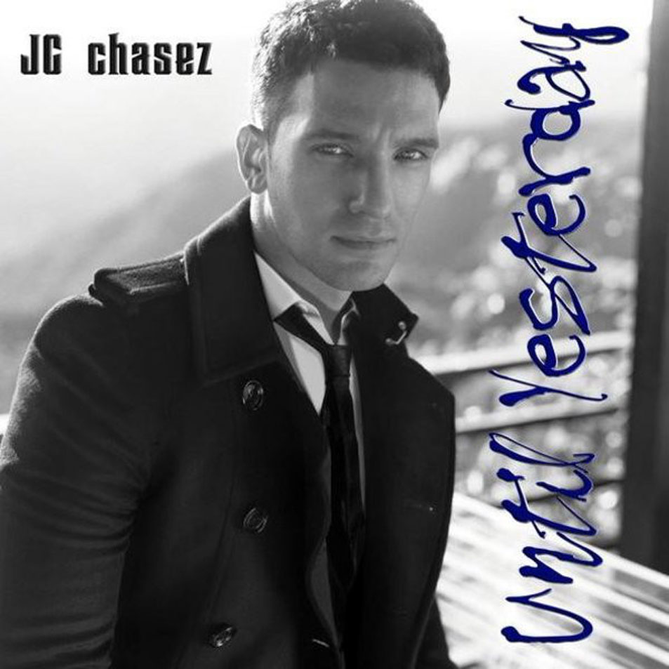 Cartula Frontal de Jc Chasez - Until Yesterday (Cd Single)