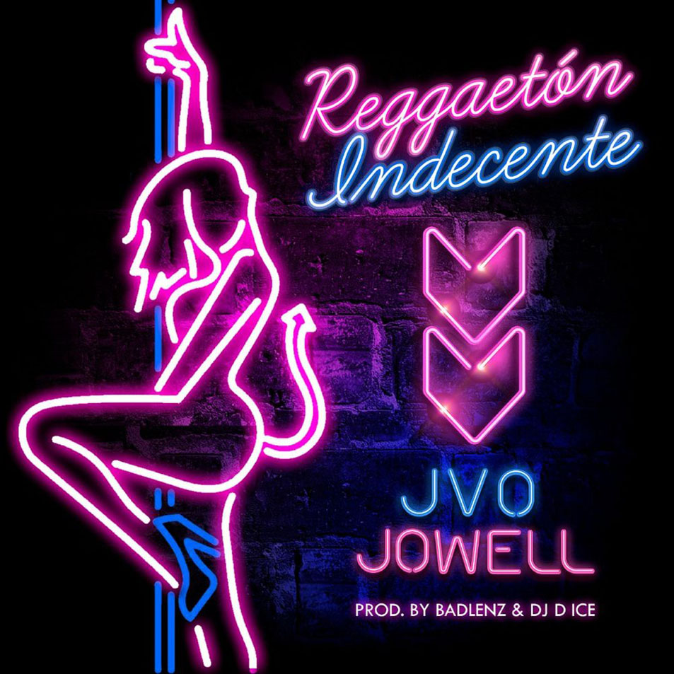 Cartula Frontal de Jvo The Writer - Reggaeton Indecente (Featuring Jowell) (Cd Single)