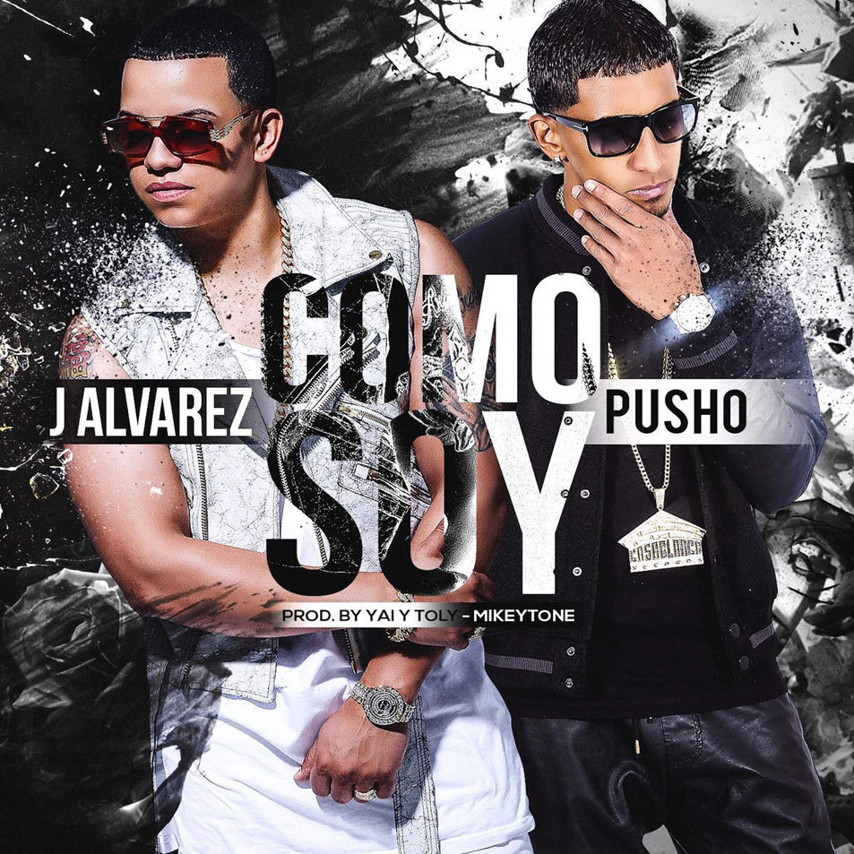 Cartula Frontal de J Alvarez - Como Soy (Featuring Pusho) (Cd Single)